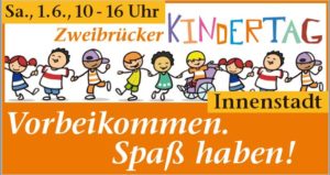 Zweibrücker Kindertag - Infos